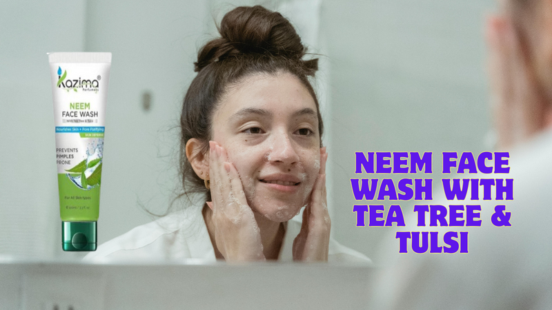 Purify, Protect & Glow: Discover the Power of KAZIMA Neem Face Wash with Tea Tree & Tulsi